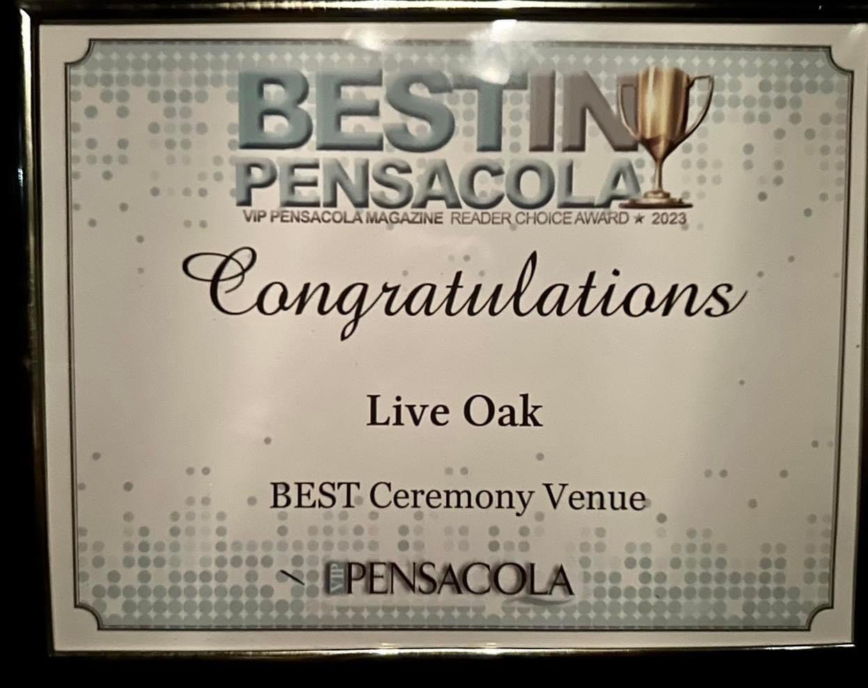 Live Oak: Best Pensacola Ceremony Venue award.